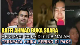 Raffi Ahmad Akhirnya Buka Suara Soal Kasus Chika Chandrika di Klub || chika chandrika || chika viral