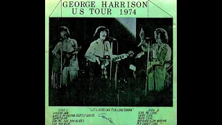 For You Blue : George Harrison: “Let’s Hear It For Lord Buddah" (Live 1974)