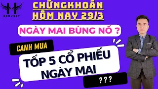 Chứng khoán hôm nay | Nhận định thị trường ngày mai 30/3 | Vni liệu có bùng nổ ?