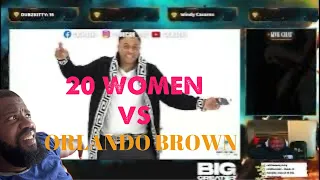 Orlando Brown Goes Crazy On 20 Women vs with Skinbone