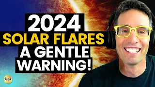 An Urgent Caution! What the Solar Flares Mean for You Now - and What NOT to Do! Michael Sandler