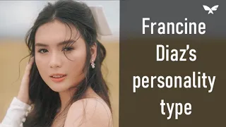 Pano i-type si Francine Diaz? | Psychology of Freedom