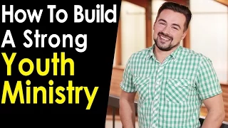 How To Build A Strong Youth Ministry - Andy Gabruch