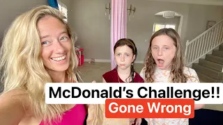 McDonald’s Challenge.. GONE WRONG!😬