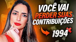 O que VOCÊ PRECISA pra não PERDER as CONTRIBUIÇÕES ANTES de 1994! REVISÃO DA VIDA TODA - INSS