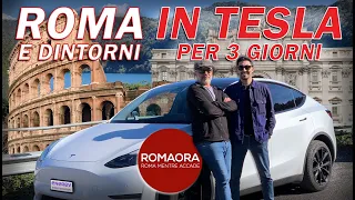 ROMA e dintorni IN TESLA per 3 giorni