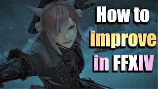 How to improve in FFXIV