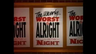 It'll Be Alright On The Night - The Utterly Worst Of Alright On The Night - Theme / Opening