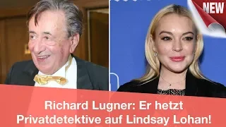 Richard Lugner: Er hetzt Privatdetektive auf Lindsay Lohan! | CELEBRITIES und GOSSIP