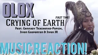 NATURE & BEATS!!😵 OLOX - Crying of Earth feat G. Tkachenko, Jivan Gasparyan & Jr. Music Reaction!