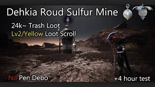 Black Desert Online | Guardian Awakening Dehkia Roud Sulfur Mine 24k tl [Lv2 LS]