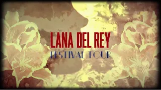 Lana Del Rey — Ultraviolence (Festival Tour Studio Version & Visual)