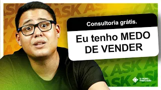 Como perder o MEDO DE VENDER o seu primeiro produto #ASK