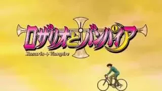 Rosario + Vampire opening