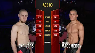 Эдгарс Скриверс vs. Магомед Магомедов | Edgars Skrivers vs. Magomed Magomedov | ACB 83