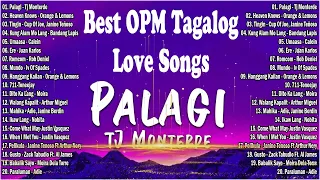 Tj Monterde - Palagi [Lyrics] 💗 Best OPM Tagalog Love Songs | OPM Tagalog Top Songs 2024