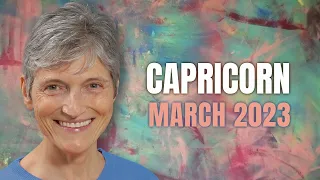 Capricorn March 2023 Astrology - THE MOST IMPORTANT MONTH SO FAR!!