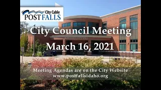 Post Falls City Council Meeting - March 16, 2021