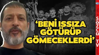 'Beni Gömeceklerdi' Ayhan Bora Kaplan Mağduru Örgütün Elinden Nasıl Kurtulduğunu Anlattı!