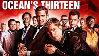 Тринадцать друзей Оушена (Ocean's Thirteen, 2007) - Русский Трейлер