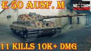 E 50 Ausf. M  11 Kills 10000+ Damage  Highway  World of Tanks