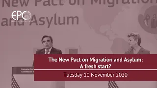 The New Pact on Migration and Asylum: A fresh start?