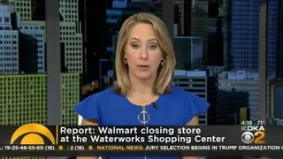 Walmart closing its Waterworks location in November