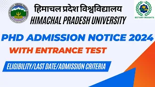 PHD ADMISSION 2024 || HIMACHAL PRADESH UNIVERSITY || WITH ENTRANCE TEST || COMPLETE DETAILS IN VIDEO