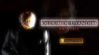 Kurtlar Vadisi - Öldümde Uyandım Bass Mix