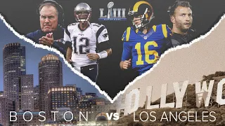 BOSTON VS. L.A. | A Super Bowl LIII Hype Video