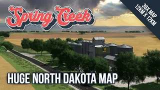 Spring Creek, North Dakota - HUGE 12km x 12km map! - Farming Simulator 22