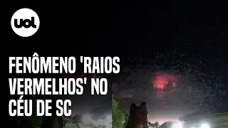 'Raios vermelhos' iluminam céu em Santa Catarina; vídeo registrou o fenômeno