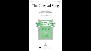 The Crawdad Song (3-Part Mixed Choir) - Arranged by Cristi Cary Miller