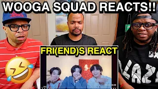 DOUBLE REACTION!! | Wooga Squad Reacts to FRI(END)S MV + V Live!