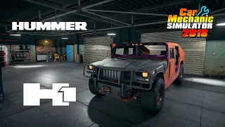 Restoration Hummer H1 - Car Mechanic Simulator 2018