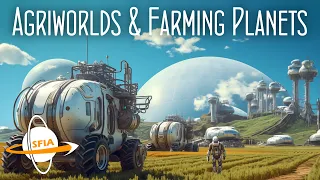 Agriworlds & Farm Planets