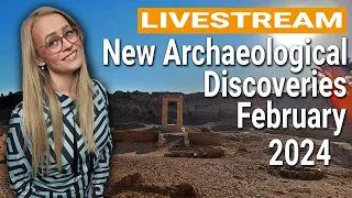 New Archaeological Discoveries Of February 2024 | Livestream