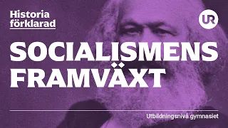 Socialismens framväxt förklarad | HISTORIA | Gymnasiet