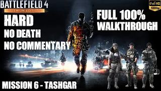 Battlefield 4 - Mission 6 - Tashgar - Hard - HD - (Non-Commentary)