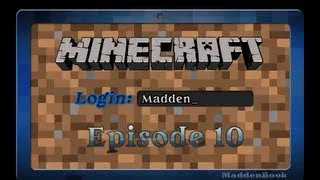 Minecraft | Let`s Play - Episode 10 - Юбилейный