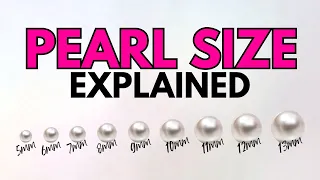 PEARL SIZES | How Are Pearls Formed ft. Pearl Paradise