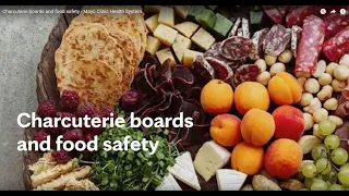 Charcuterie boards and food safety - Mayo Clinic Health System