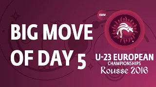 Big Move from Day 5 of the U23 European Championships | ‪#‎Euro23wrestle‬