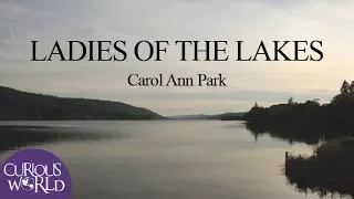 Ladies of the Lakes, case one: Carol Ann Park