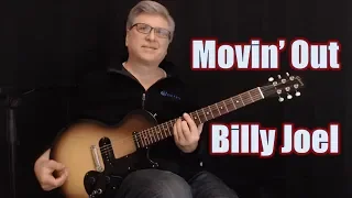 Movin' Out - Billy Joel (with TAB and Chords)