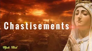 Chastisements - Prophecies for Our Time