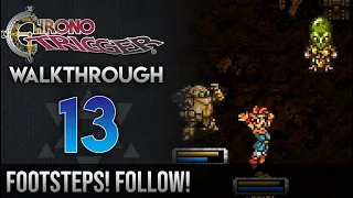 Chrono Trigger Walkthrough 13: Footsteps! Follow! (Reptite Lair: Nizbel)