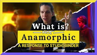 Anamorphic Misconceptions II - A Response to StudioBinder's "What Is Anamorphic?"