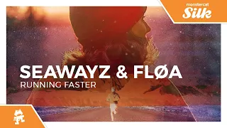Seawayz & Fløa  - Running Faster [Monstercat Release]