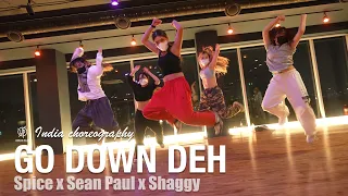 Go Down Deh - Spice x Sean Paul x Shaggy / India Choreography / Urban Play Dance Academy